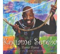 Kouame Sereba - Shama Shama