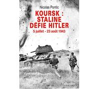 Koursk, Staline défie Hitler: 5 juillet-23 août 1943