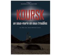 Koursk : Un Sous-Marin En Eaux Troubles