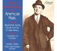 Koussevitzky, Serge - Serge Koussevitzky Dirige La Musique Americaine