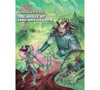 Kovacs, Doug - Dungeon Crawl Classics Lankhmar #15: The House of Jade and Shadow