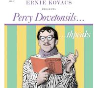 Presents Percy Dovetonsil