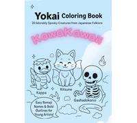 Kowakawaii: Yokai Coloring Book “20 Adorably Spooky Creatures from Japanese Folklore”