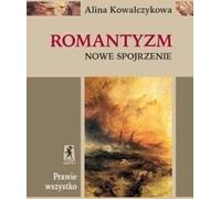Kowalczykowa, A : Presque tout le romantisme New Look