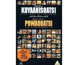Koyaanisqatsi & Powaqqatsi