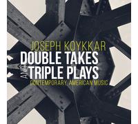 Koykkar / Relache Ensemble / Welbourne / Radoslavo - Joseph Koykkar: Double Takes And Triple Plays [Compact Discs]
