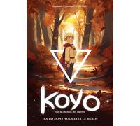 Koyo Sur le chemin des esprits - Stéphanie Ponzevera - Makaka - cartonné - Bande dessinée