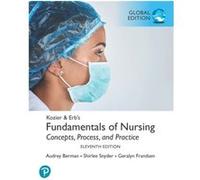 Kozier & Erb's Fundamentals of Nursing, Global Edition Audrey Berman Geralyn Frandsen Shirlee Snyder (Auteur)