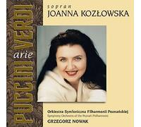 Kozlowska - Arias by Puccini & Verdi [Import]