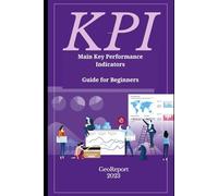 KPI Main Key Performance Indicators: Guide for Beginners