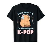 Kpop Can't Hear You J'écoute K-Pop Capybara T-Shirt