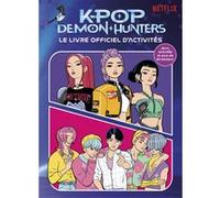 KPop Demon Hunters - Le livre officiel d'activités Collectif (Auteur)
