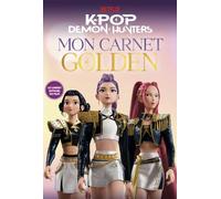 KPop Demon Hunters - Mon carnet Golden - Édition officielle en français