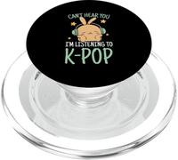 Kpop Music Lover Kawaii Can't Hear You I'm Listening to Kpop PopSockets PopGrip pour MagSafe