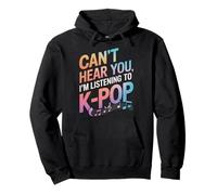 Kpop ne t'entend Pas, j'écoute de la K-Pop Sweat à Capuche