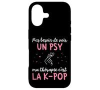 Kpop Pas Besoin de Voir Un PSY, ma thérapie C'est la K-Pop Coque pour iPhone 17