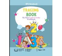 KPS Tracing Book: My First Learn-to-Write Workbook:Letter Tracing,Number Tracing and Shapes