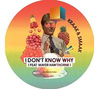 Kraak & Smaak - 7-I Don't Know Why [Import]