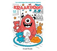 KraakBOoO - Le coloriage des monstres rigolos - 2: Livre de coloriage enfant - 100 pages de petits monstres à colorier