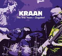 Kraan - The Trio Years-Zugabe!