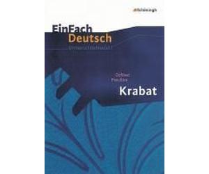 Krabat. Einfach Deutsch Unterrichtsmodelle