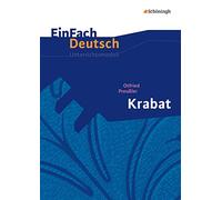 Krabat. EinFach Deutsch Unterrichtsmodelle: Unterrichtsmodell Klasse 5 - 7