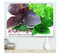 Kräuter - Gesund, hübsch und lecker (hochwertiger Premium Wandkalender 2026 DIN A2 quer), Kunstdruck in Hochglanz: Gesundheit aus dem Kräutergarten