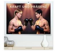 Kraft und Präsenz (hochwertiger Premium Wandkalender 2027 DIN A2 quer), Kunstdruck in Hochglanz: Zwölf kraftvolle Inszenierungen zwischen Boxsport und ... über Disziplin, Präsenz und pure Spannung.