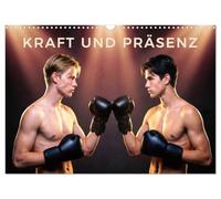 Kraft und Präsenz (Wandkalender 2027 DIN A3 quer), CALVENDO Monatskalender: Zwölf kraftvolle Inszenierungen zwischen Boxsport und Sport Editorial. ... über Disziplin, Präsenz und pure Spannung.