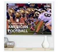 Kraft und Taktik - American Football (hochwertiger Premium Wandkalender 2026 DIN A2 quer), Kunstdruck in Hochglanz: American Football, Teamsport der ... Kombination von körperlicher Kraft und Taktik
