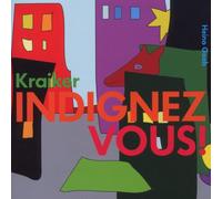 Kraiker - Indignez-Vous [Import]