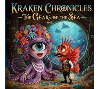 Kraken Chronicles: The Gears of the Sea