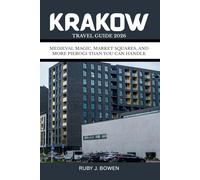 KRAKOW TRAVEL GUIDE 2026: MEDIEVAL MAGIC, MARKET SQUARES, AND MORE PIEROGI THAN YOU CAN HANDLE