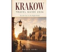 Krakow Travel Guide 2026: Plan smarter walking routes, museum days, food stops, and day trips across Old Town, Wawel, Kazimierz, Podgorze, Nowa Huta, Wieliczka, and Auschwitz-Birkenau.