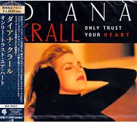 Krall, Diana - Only Trust Your Heart: Limited