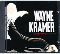Kramer Wayne - Dangerous Madness [Import]