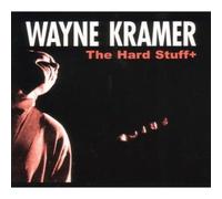 Kramer, Wayne - Hard Stuff [Import]