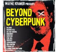 Kramer,Wayne - Presents Beyond Cybe [Import]