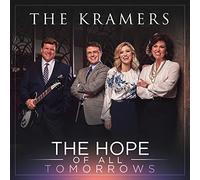 Kramers - The Hope of All Tomorrows