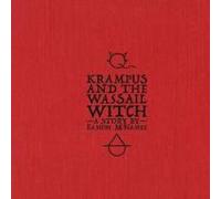 Krampus And The Wassail Witch