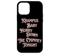 Krampus Baby Hurry Down The Chimney Tonight Dark Humour Noël Coque pour iPhone 12 Mini