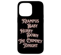 Krampus Baby Hurry Down The Chimney Tonight Dark Humour Noël Coque pour iPhone 14 Pro Max