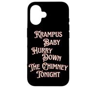Krampus Baby Hurry Down The Chimney Tonight Dark Humour Noël Coque pour iPhone 16