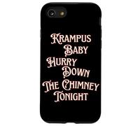 Krampus Baby Hurry Down The Chimney Tonight Dark Humour Noël Coque pour iPhone SE (2020) / 7/8
