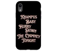 Krampus Baby Hurry Down The Chimney Tonight Dark Humour Noël Coque pour iPhone XR