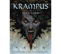[Krampus: The Yule Lord - RoughCut] [By: Brom] [December, 2015]