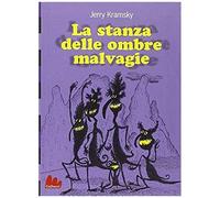 Kramsky, J: Stanza Delle Ombre Malvagie