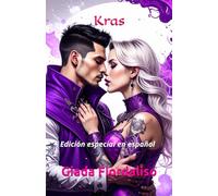 Kras- Edición especial en español - Portada con los protagonistas y fondos ilustrados en blanco y negro en el interior que representan a dos dragones con una llave.: Edición especial en español
