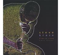 Krase & the in Crowd, Steve - Easy Livin [Import]