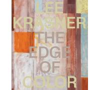 Krasner, Lee - The Edge of Color